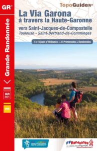 Guide de randonnée pour la route GR861 (Via Garona) éditée par la FFRandonnée