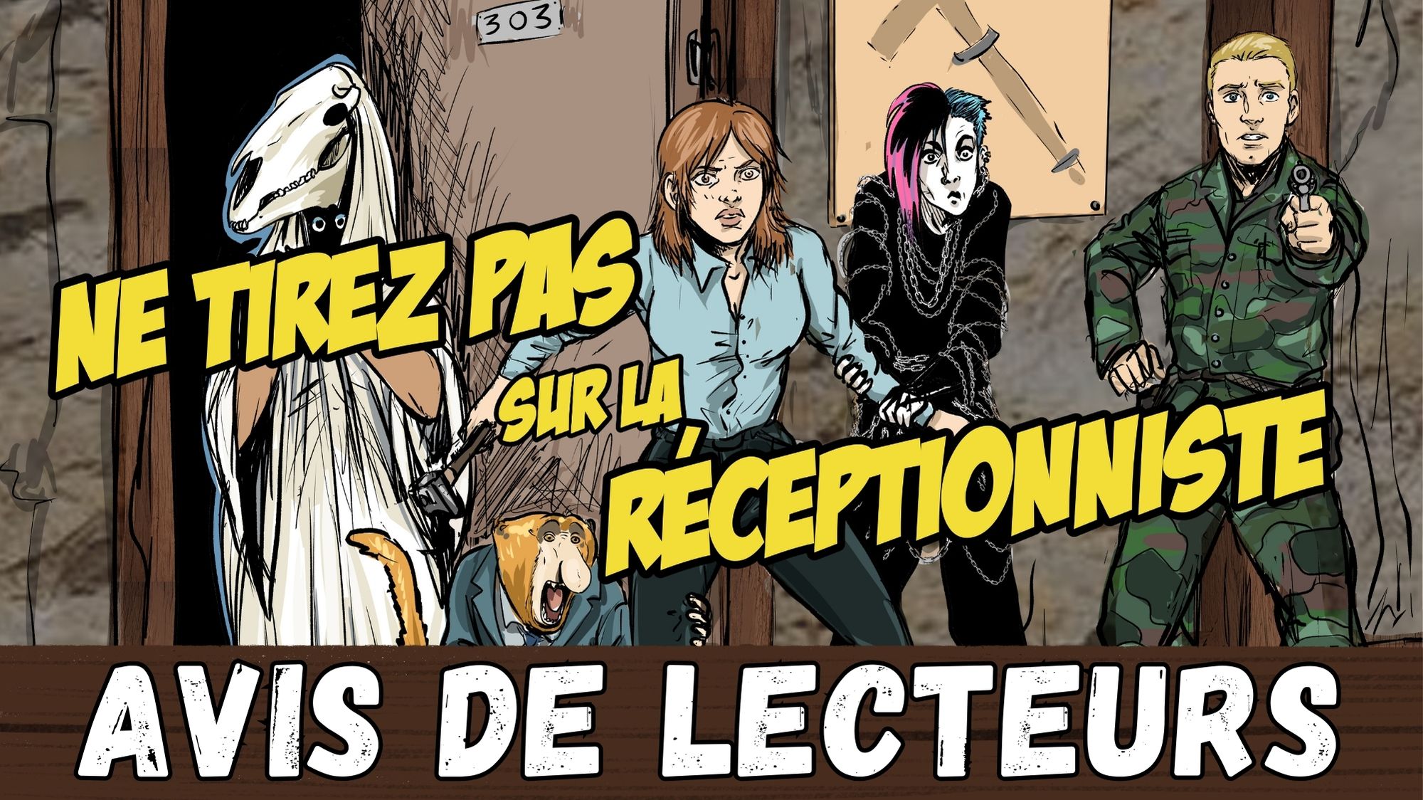 Ne tirez pas sur la réceptionniste : les avis